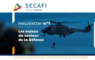 Publication de la 1e newsletter des équipes Défense de Secafi