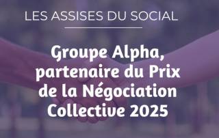 Le Groupe Alpha, partenaire du Prix de la Négociation Collective 2025