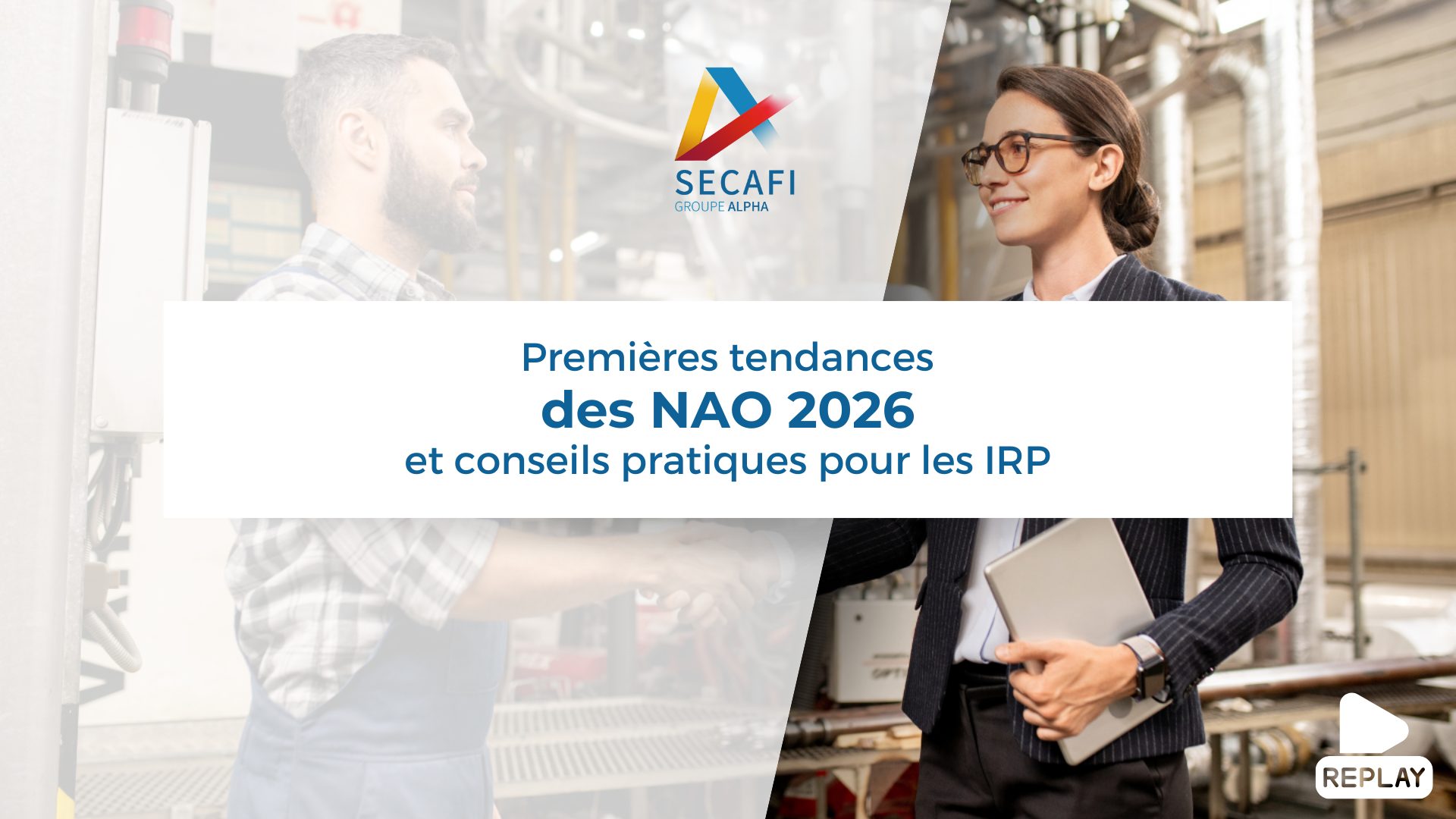 Image article WP – Webinaires Replay du Webinaire "Premières tendances des NAO 2026 et conseils pratiques pour les IRP" du 27 novembre 2025