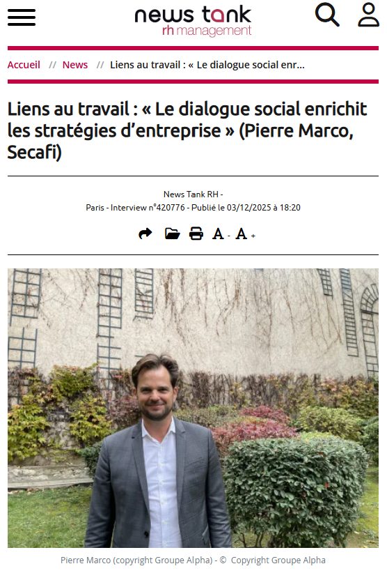 Liens au travail : "Le dialogue social enrichit les stratégies d'entreprise" Pierre Marco au micro de CSE Matin