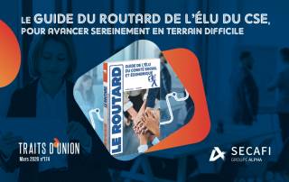 Le Guide du Routard de l'élu du CSE à la une de Traits d'Union N°174 | Mars 2026