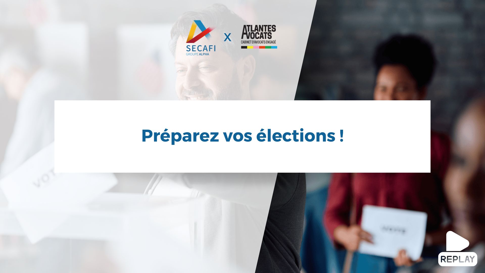 Replay du Webinaire "Préparez vos élections !"du 23 avril 2026