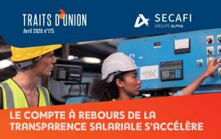 La transparence salariale à la une de Traits d'Union N°175 | Avril 2026