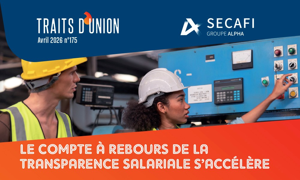 La transparence salariale à la une de Traits d'Union N°175 | Avril 2026 La transparence salariale à la une de Traits d'Union N°175 | Avril 2026