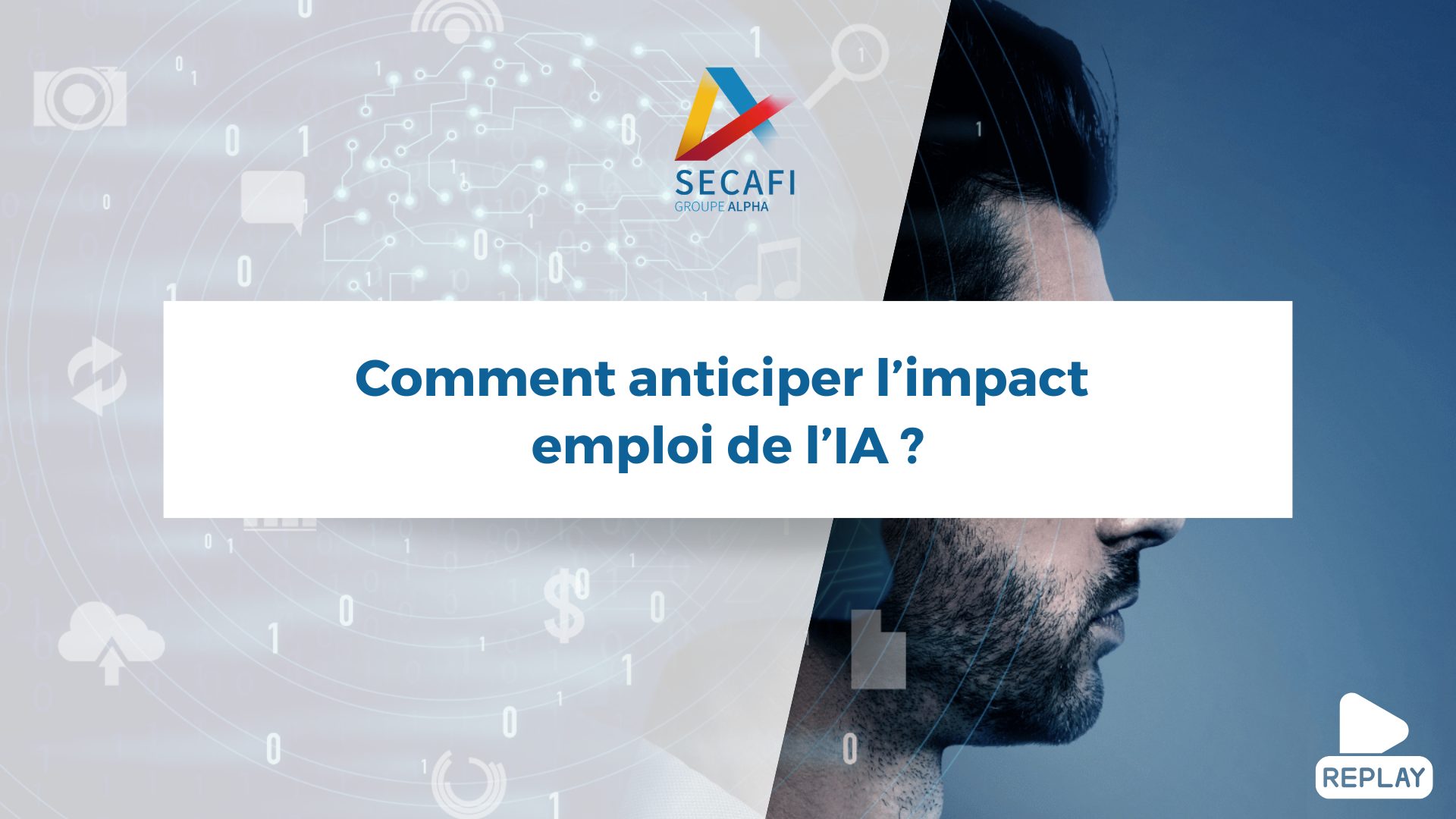 Image article WP – Webinaires (4) Replay du Webinaire "Comment anticiper l'impact emploi de l'IA ?" du 28 mai 2026